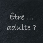 etre adulte